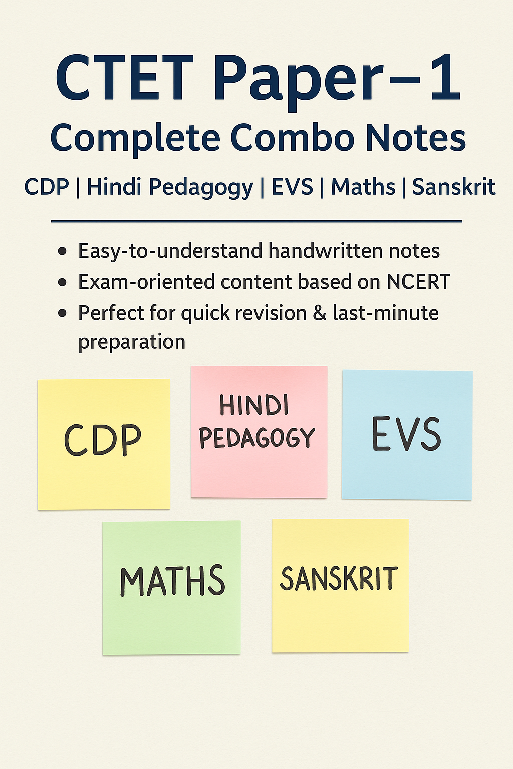 CTET Paper-1 Combo Handwritten Notes – CDP, Hindi Pedagogy, EVS, Maths & Sanskrit